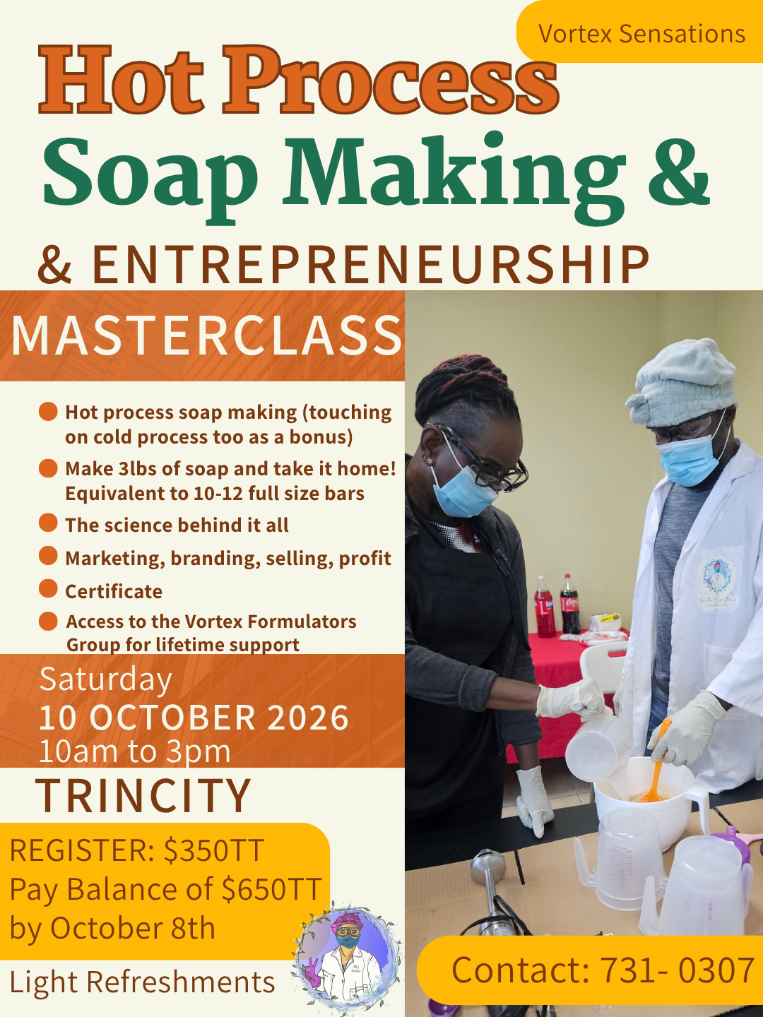 October: Hot Process Soap Making & Entrepreneurship Masterclass (Trincity)